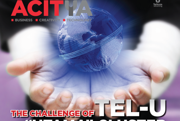 The Challenge of TEL-U In “UTAMA” Cluster – Acitya 02 2015