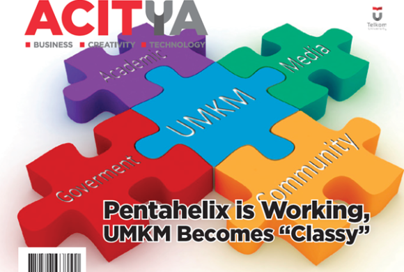 Pentahelix is Working UMKM Becomes “Classy” – Acitya 04-02 2017